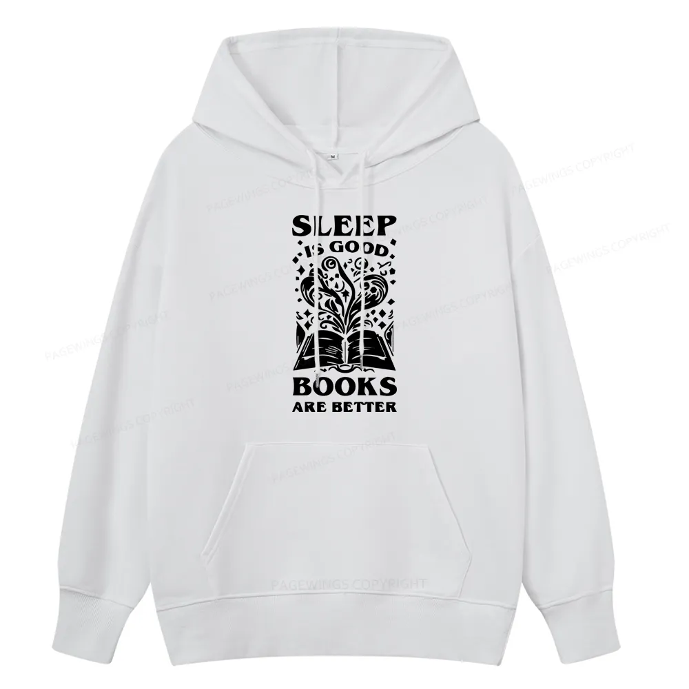 Pagewings Sleep is Good Books are Better Unisex Classic Hoodie