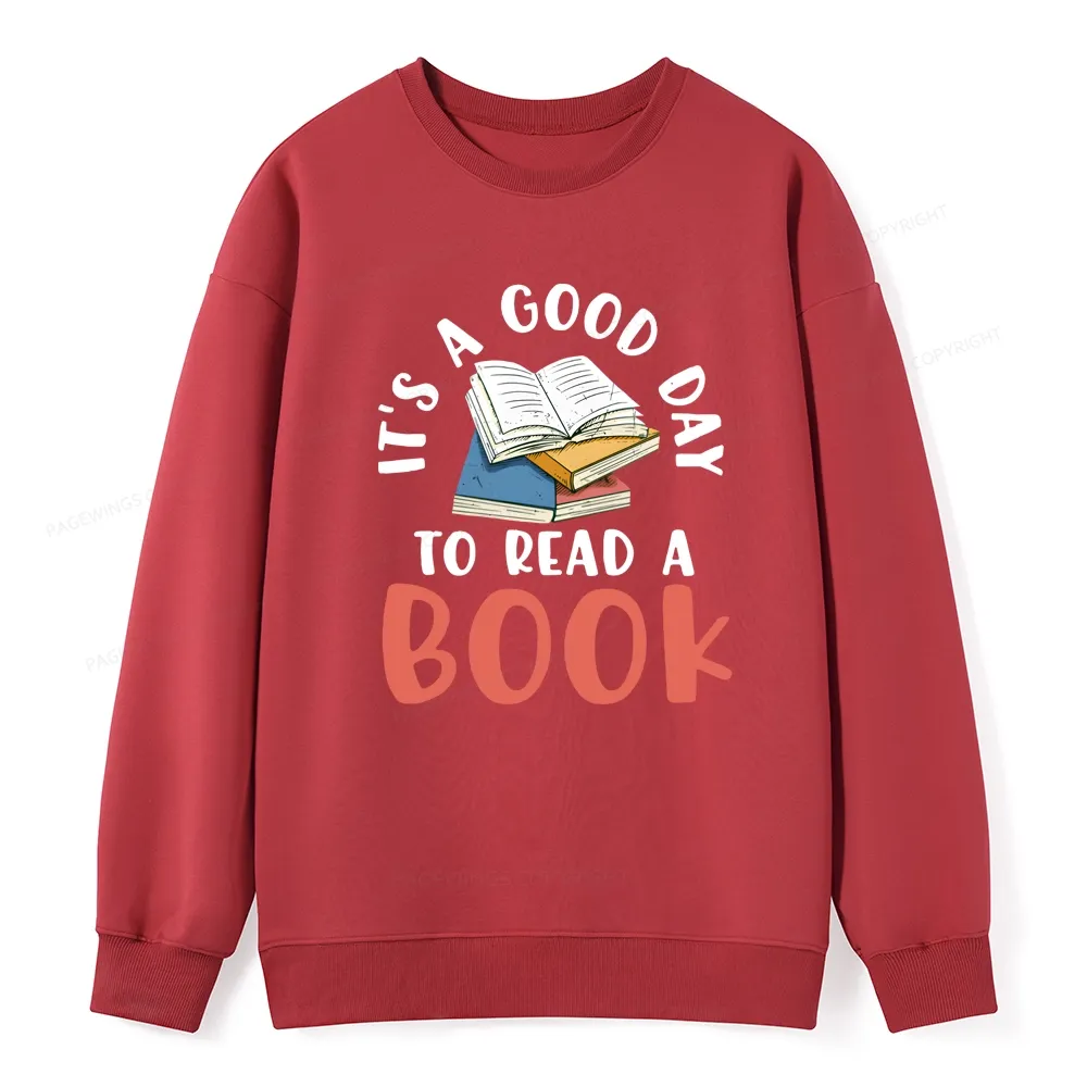 Pagewings It’s a Good Day to Read a Book Unisex Classic Sweatshirt
