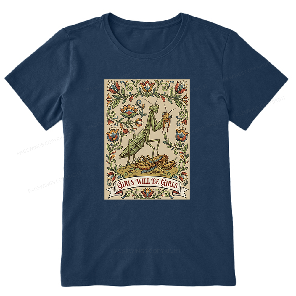 Pagewings Girls Will Be Girls Unisex Classic T-shirt