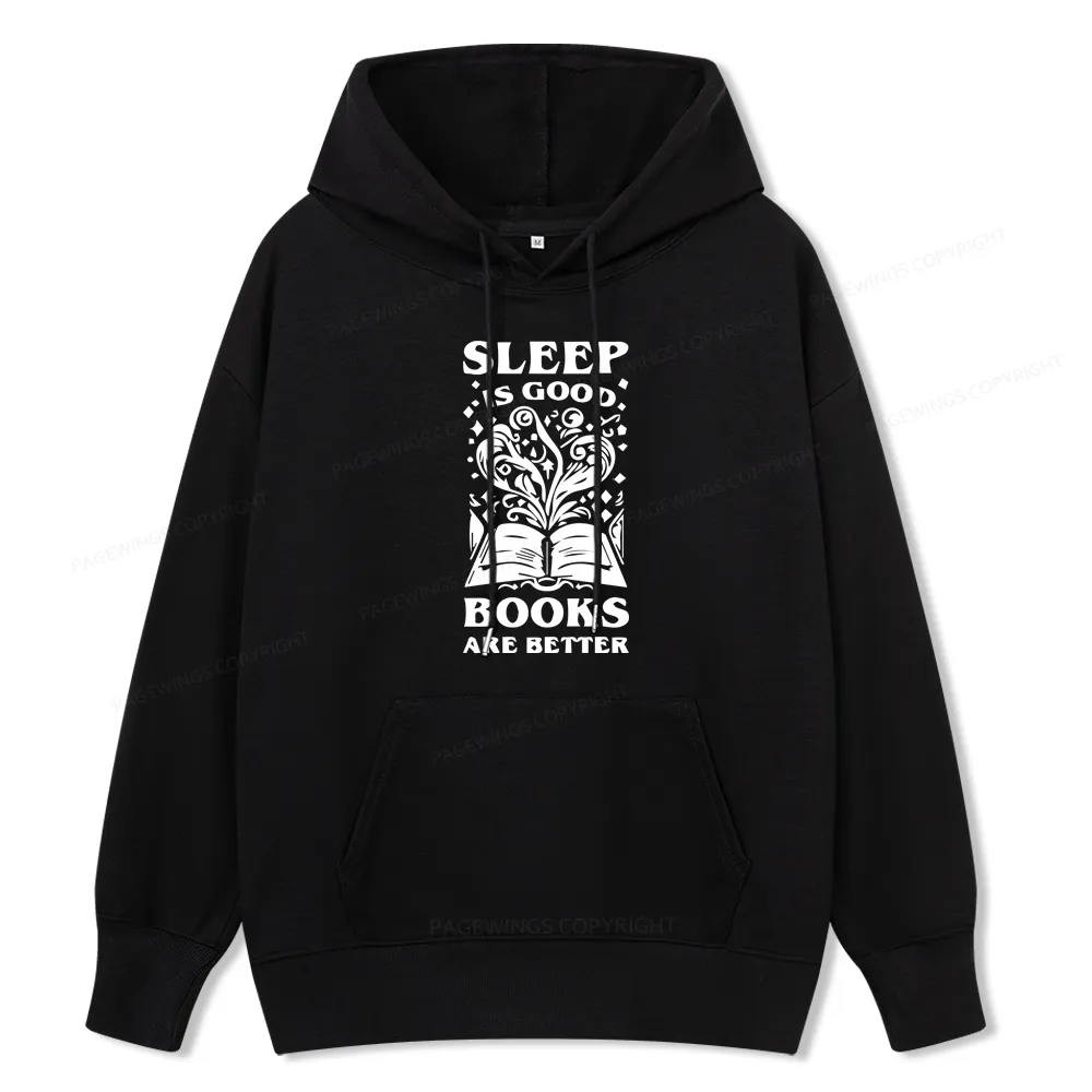 Pagewings Sleep is Good Books are Better Unisex Classic Hoodie