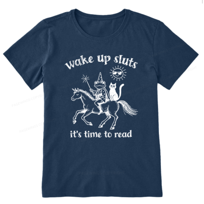Pagewings Wake Up Sluts Unisex Classic T-shirt