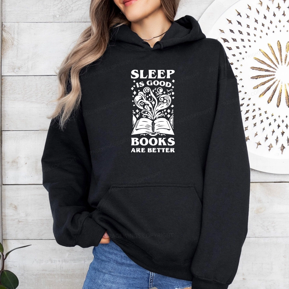 Pagewings Sleep is Good Books are Better Unisex Classic Hoodie