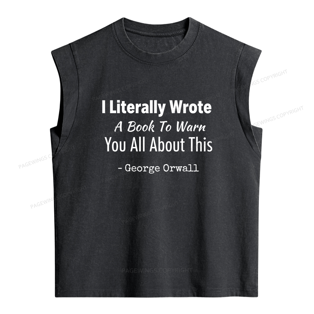 Pagewings I Literally Wrote A Book To Warn You Women's Washed Tank Top
