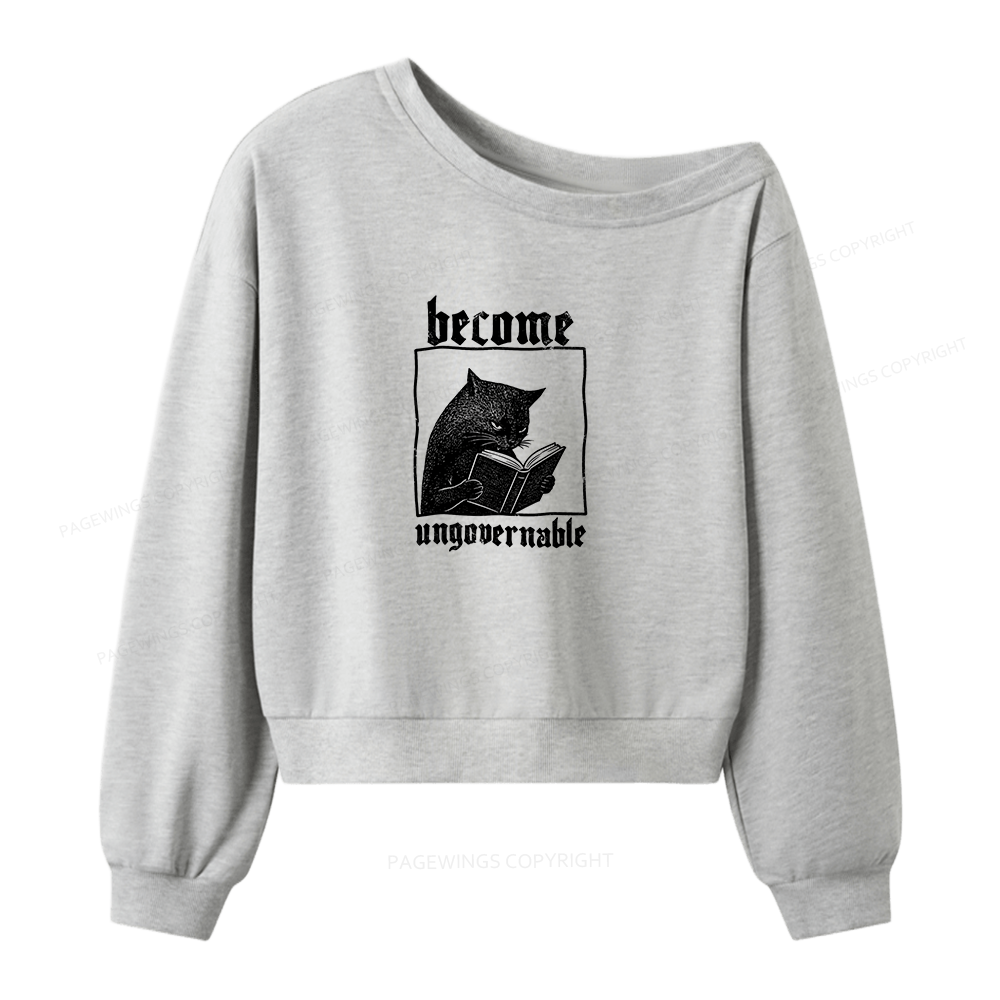 Pagewings Become Ungovernable Women Off Shoulder Sweatshirt