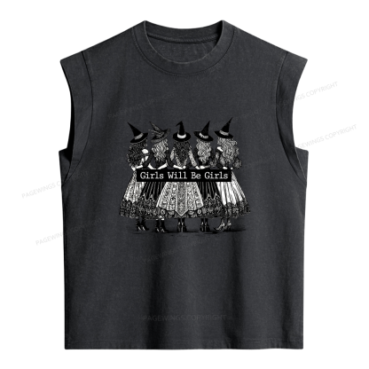 Pagewings Girls Will Be Girls Women's Washed Tank Top
