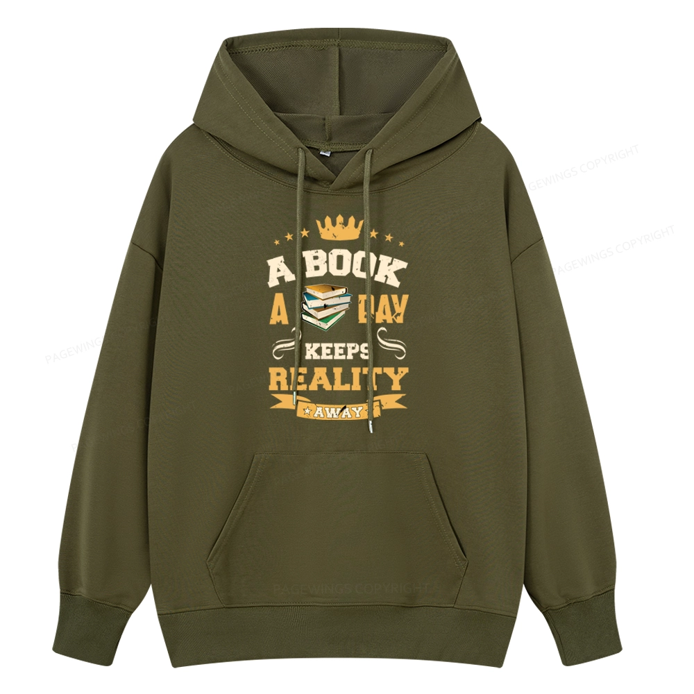 Pagewings A Book A Day Keeps Reality Away Unisex Classic Hoodie