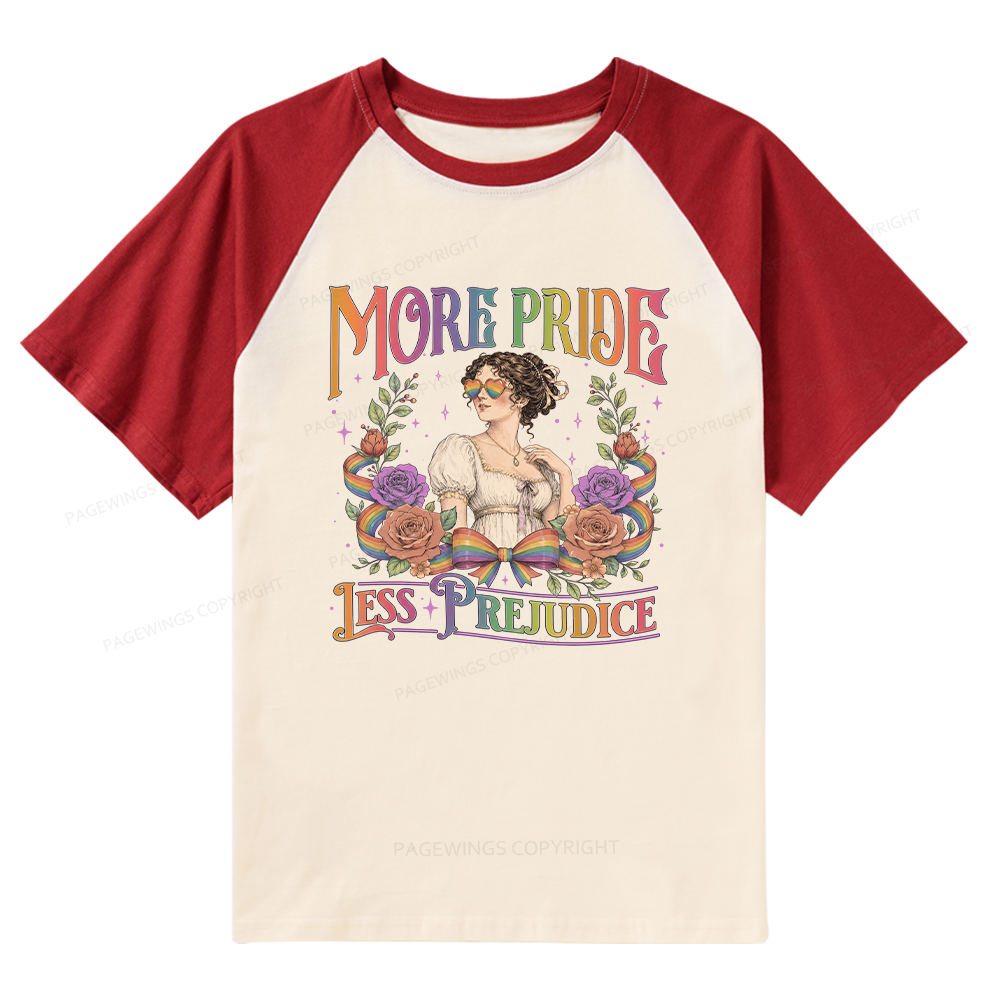 Pagewings More Pride Less Prejudice Raglan T-shirt