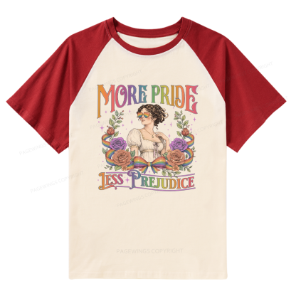 Pagewings More Pride Less Prejudice Raglan T-shirt