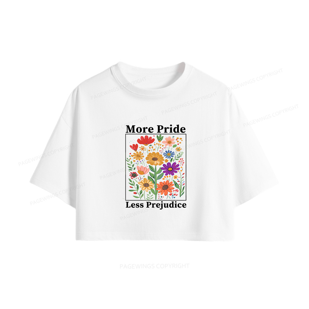 Pagewings More Pride Less Prejudice Women Crop Tops
