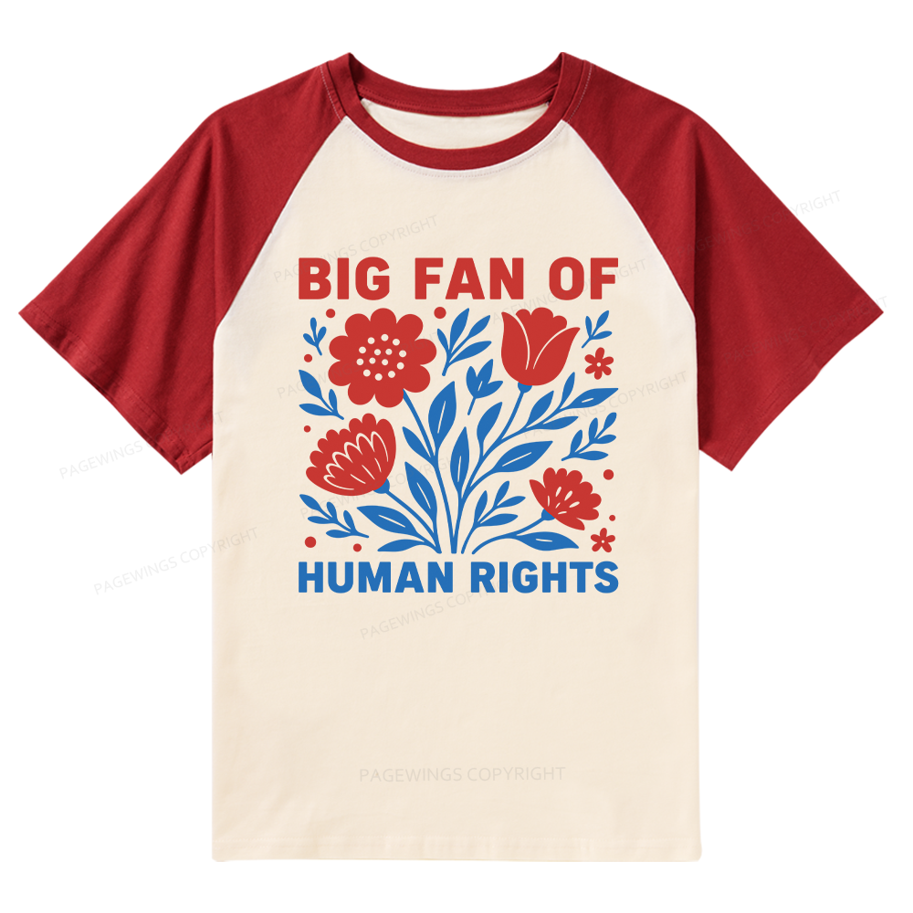 Pagewings Big Fan Of Human Rights Raglan T-shirt