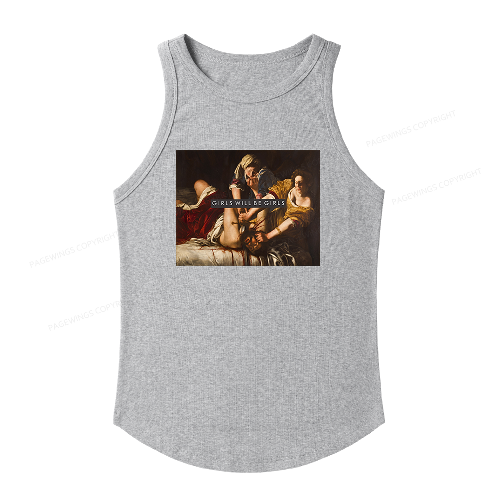 Pagewings Slim Fit Girls Will Be Girls  Women's Fitted Tank Top 
