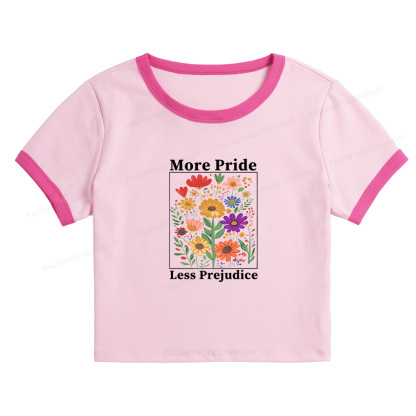 Pagewings Pagewings More Pride Less Prejudice Baby Tee Cropped Ringer T-Shirt