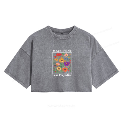 Pagewings More Pride Less Prejudice Women's Washed Cropped T-shirt