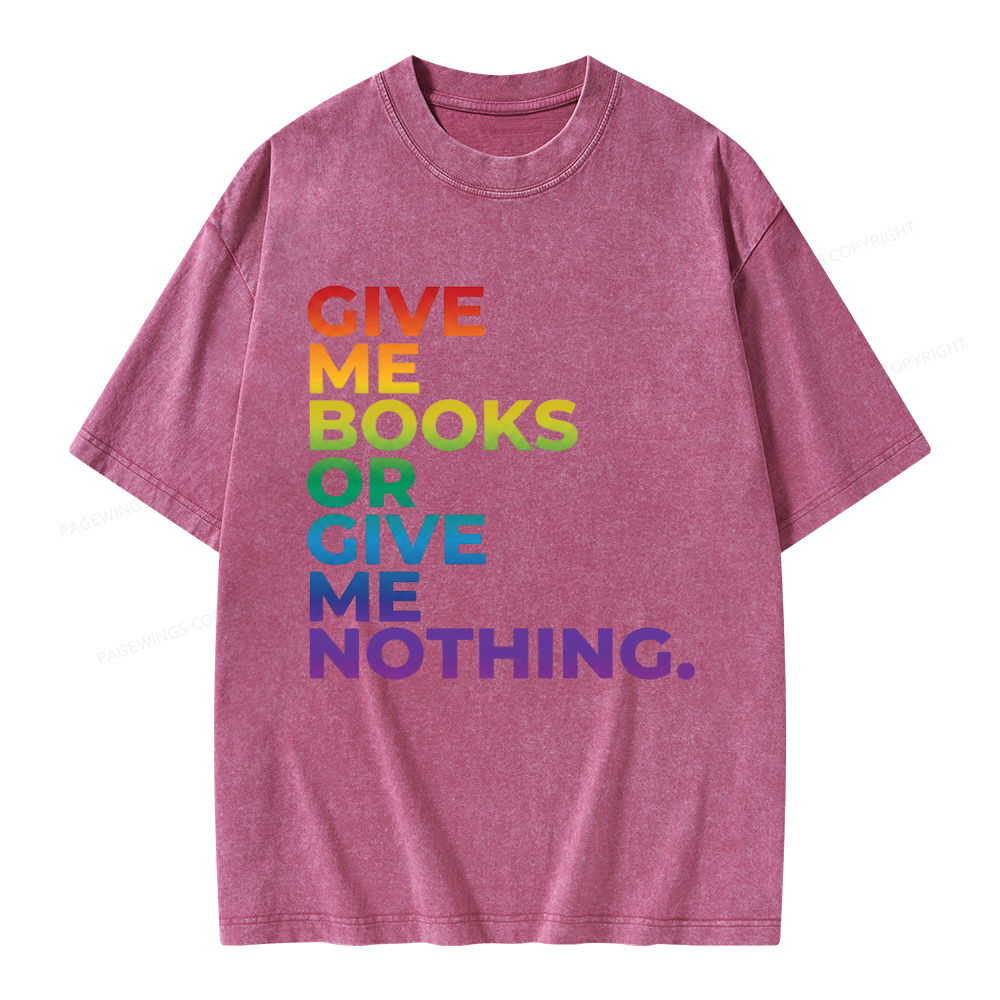 Pagewings Give Me Books Unisex Washed T-shirt