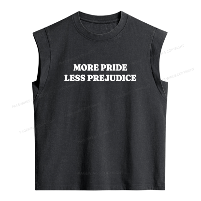 Pagewings More Pride Less Prejudice Women's Washed Tank Top