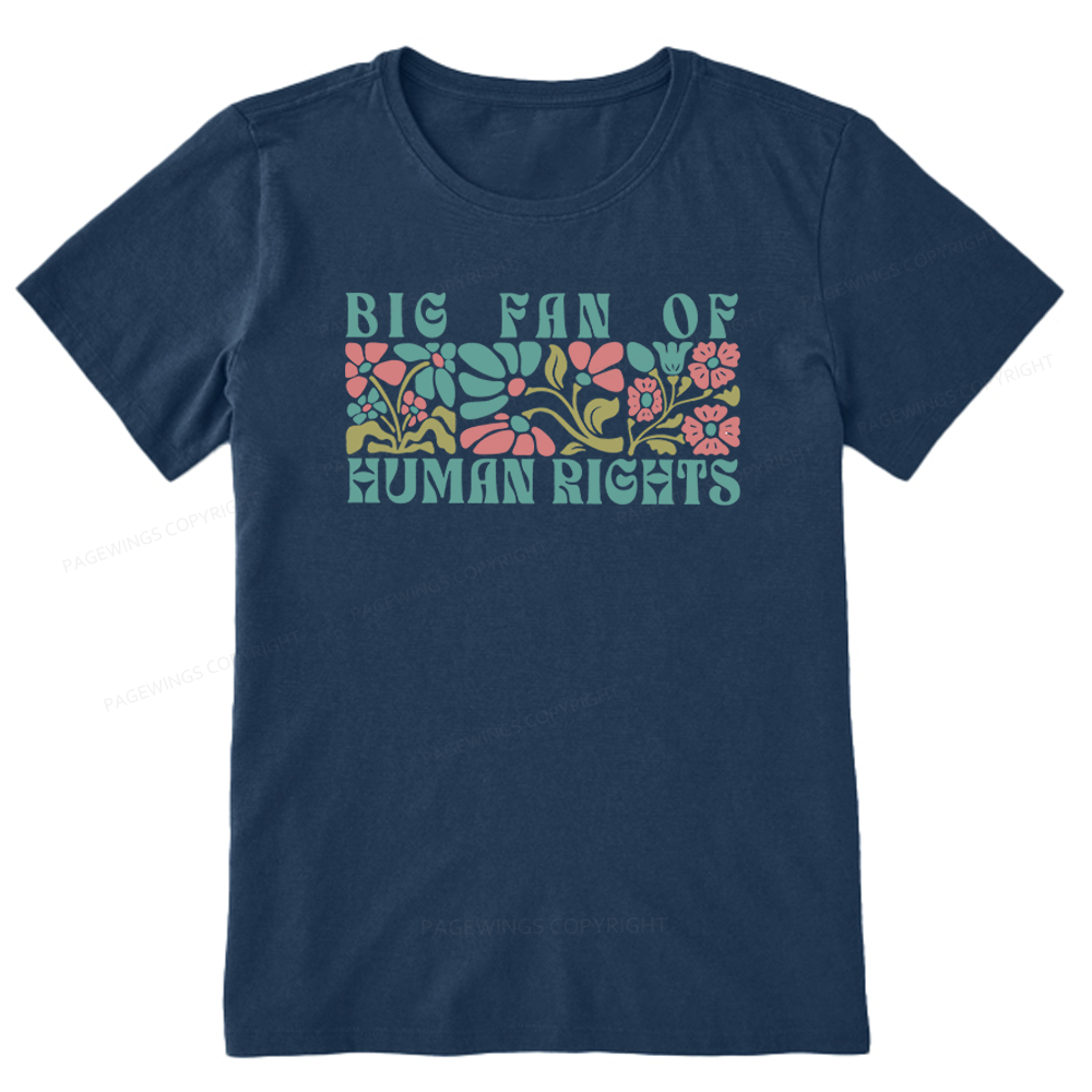 Pagewings Big Fan Of Human Rights Unisex Classic T-shirt