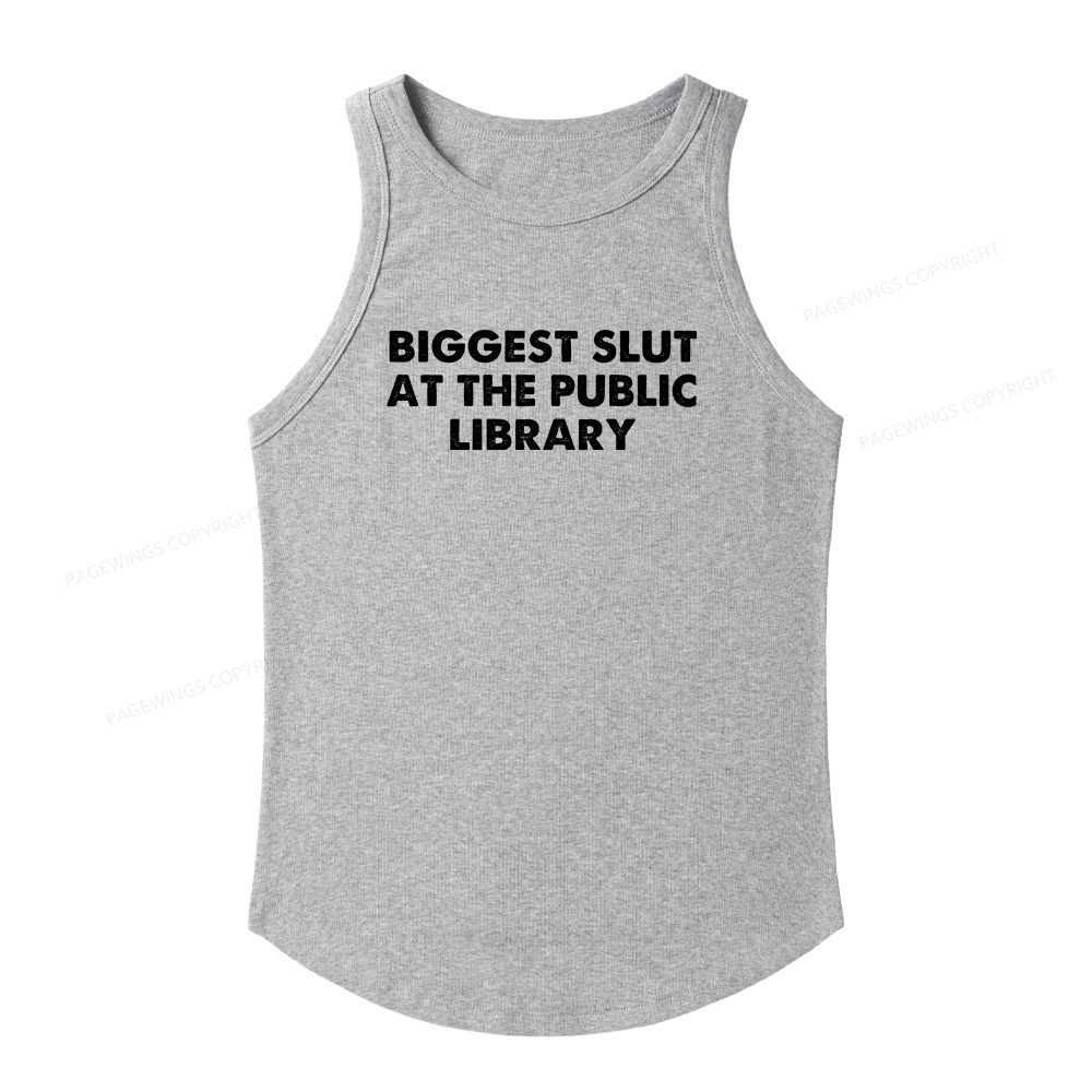 Pagewings Slim Fit Biggest Slut At The Public Library Women's Fitted Tank Top 