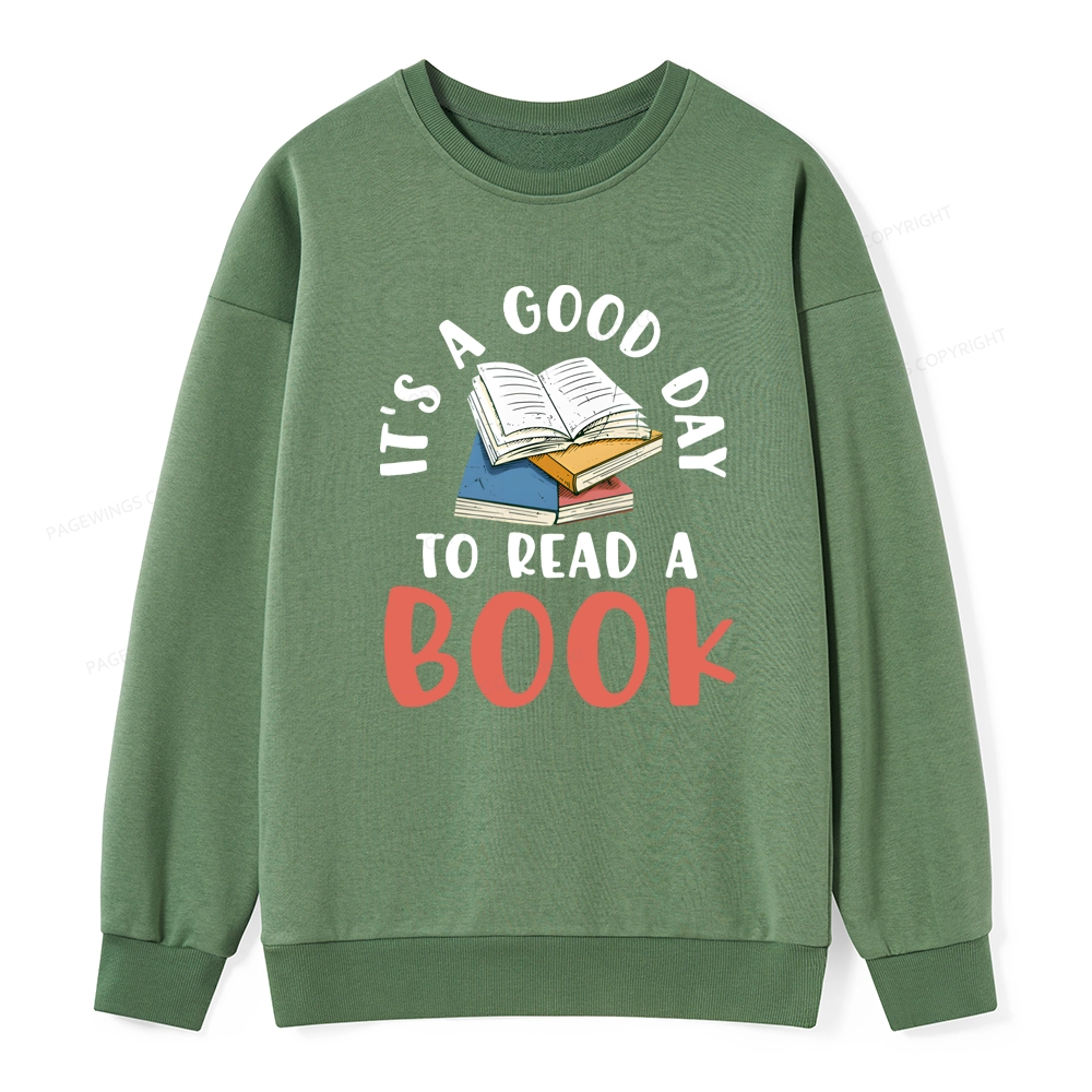Pagewings It’s a Good Day to Read a Book Unisex Classic Sweatshirt