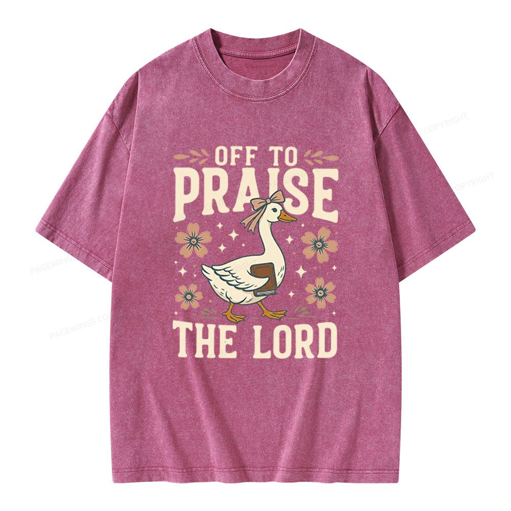 Pagewings Off to Praise the Lord Unisex Washed T-shirt