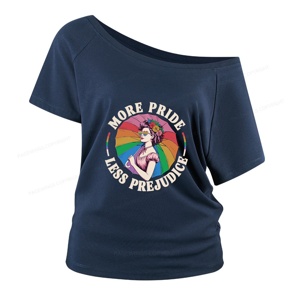 Pagewings More Pride Less Prejudice Women Off Shoulder T-shirts