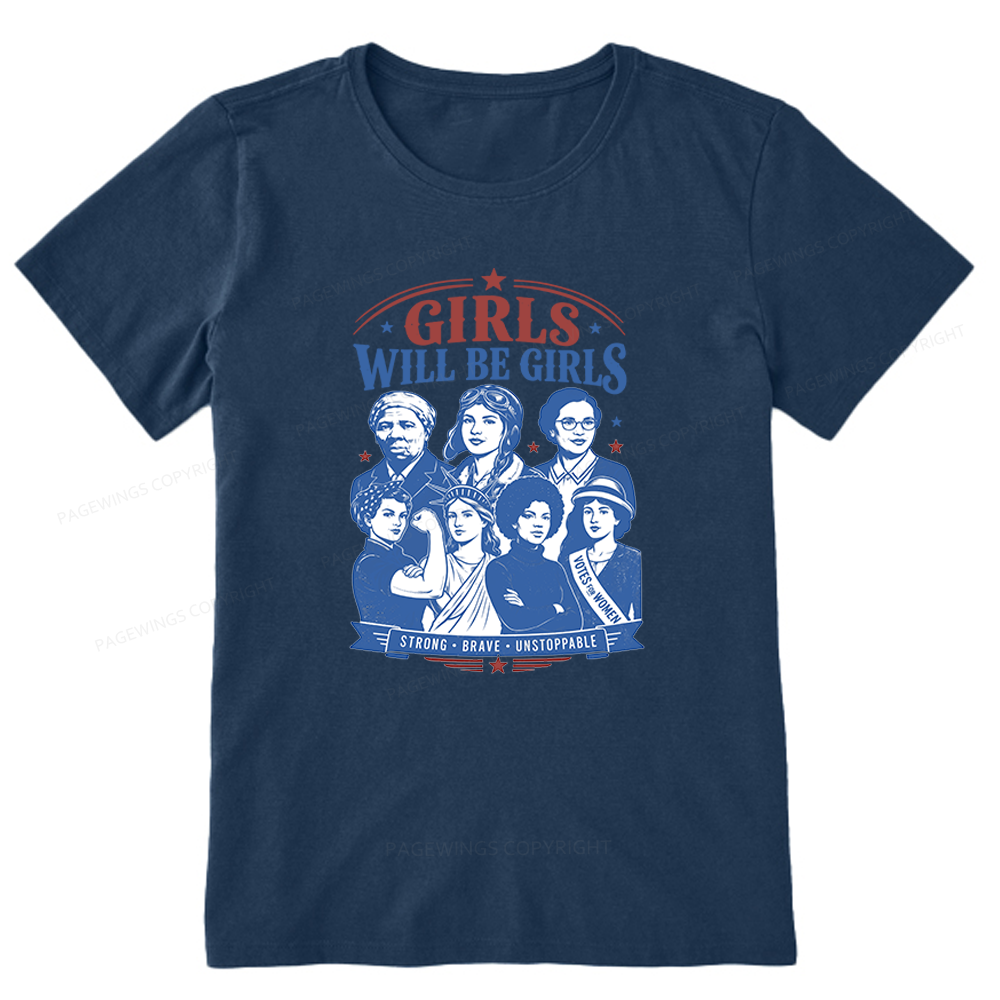 Pagewings Girls Will be Girls Unisex Classic T-shirt
