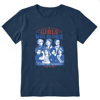 Pagewings Girls Will be Girls Unisex Classic T-shirt