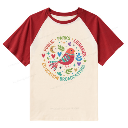 Pagewings Public Parks Libraries Education Broadcasting  Raglan T-shirt