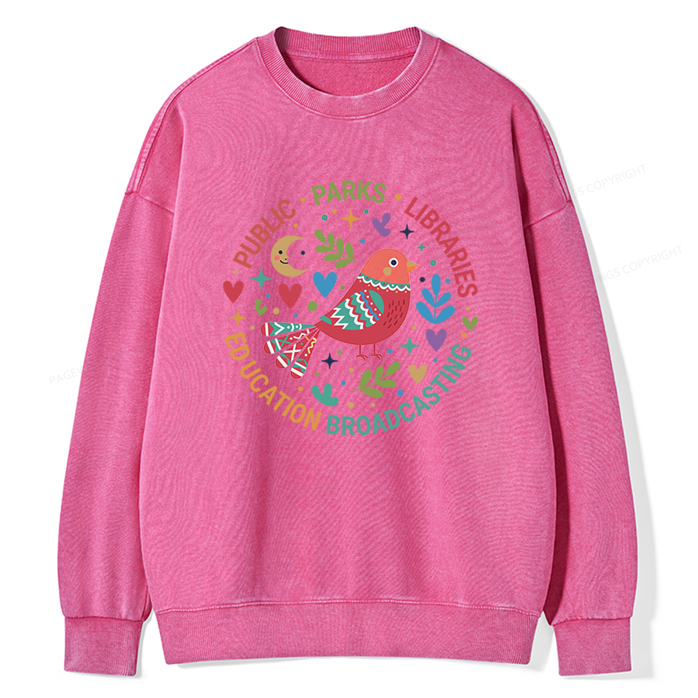 Pagewings Public Parks Libraries Education Broadcasting Unisex Washed Sweatshirt