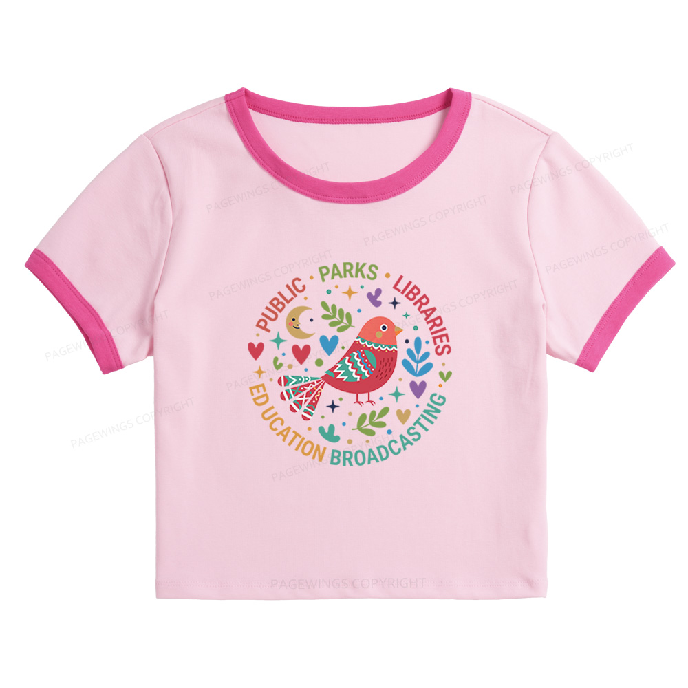 Pagewings Public Parks Libraries Education Broadcasting Baby Tee Cropped Ringer T-Shirt