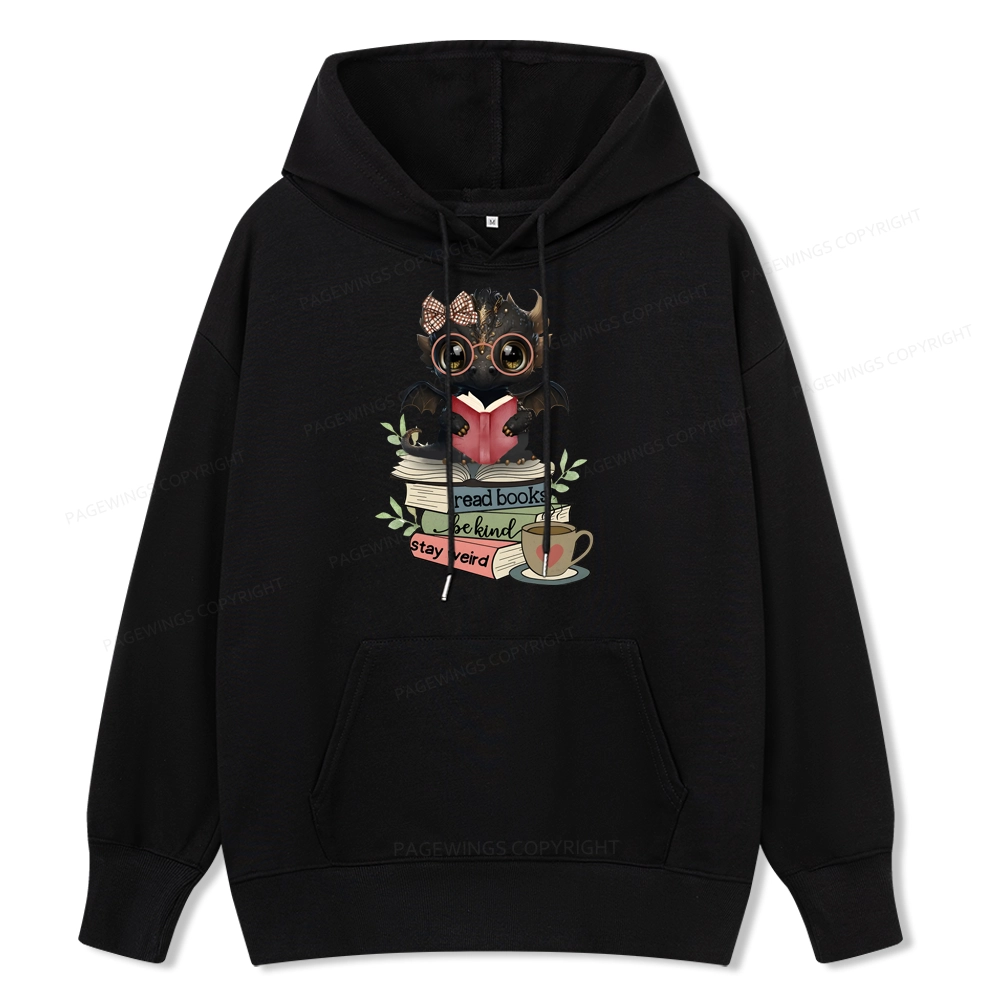 Pagewings Cute Dragon Read Books Be Kind Stay Weird Unisex Classic Hoodie