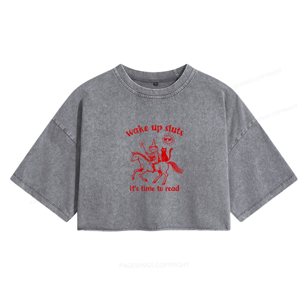 Pagewings Wake Up Sluts Women's Washed Cropped T-shirt