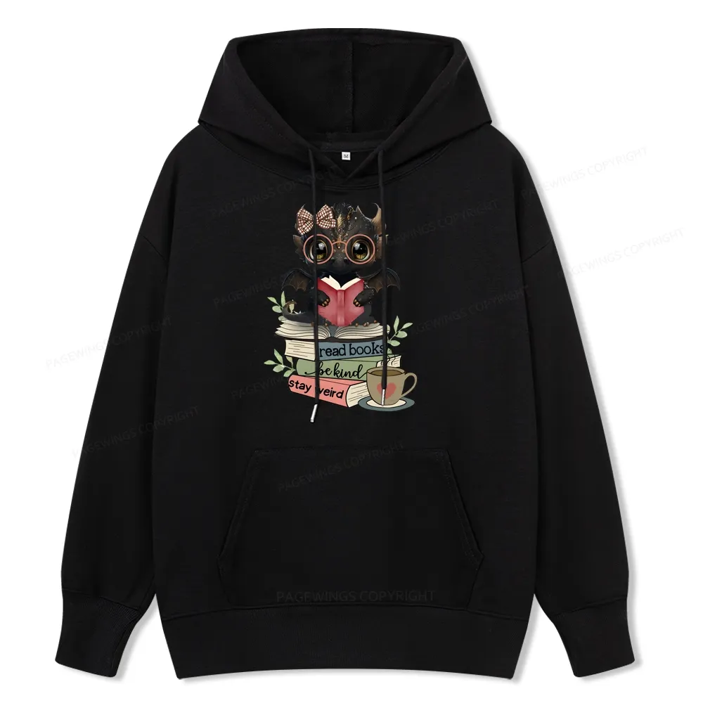 Pagewings Cute Dragon Read Books Be Kind Stay Weird Unisex Classic Hoodie