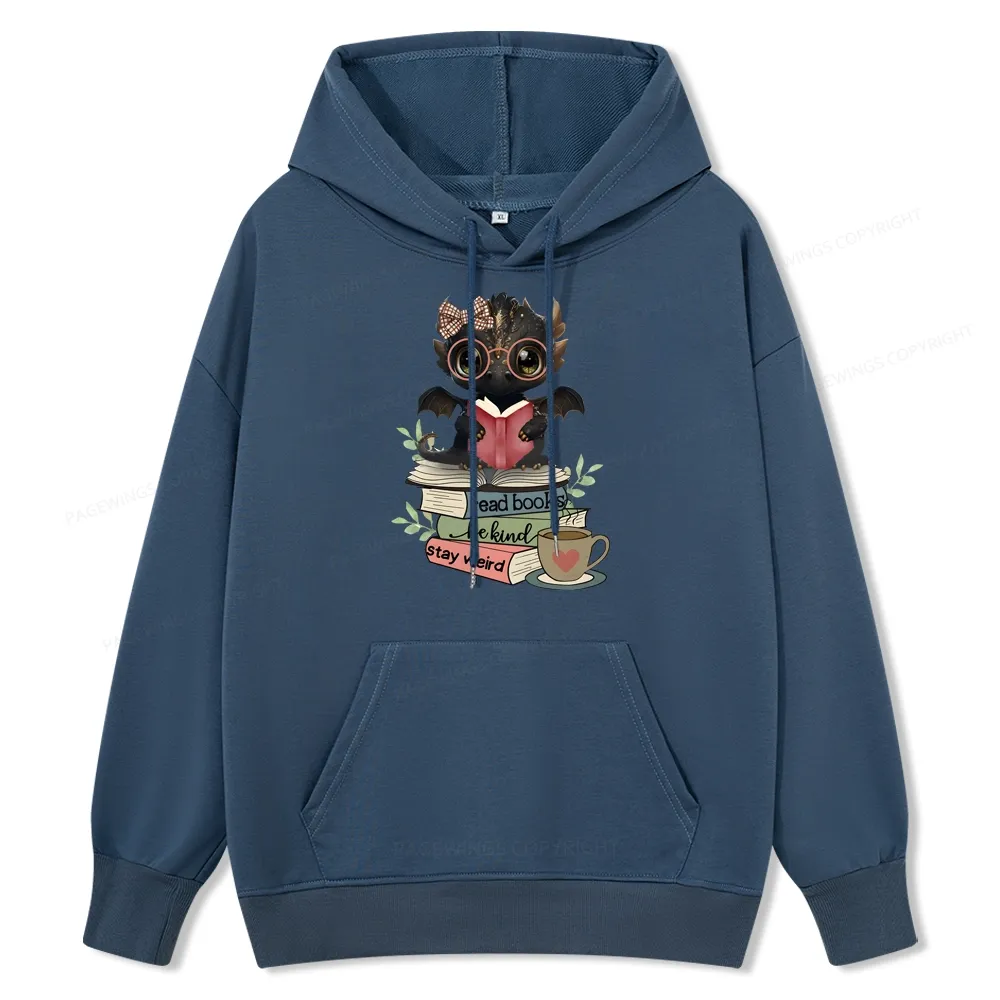 Pagewings Cute Dragon Read Books Be Kind Stay Weird Unisex Classic Hoodie