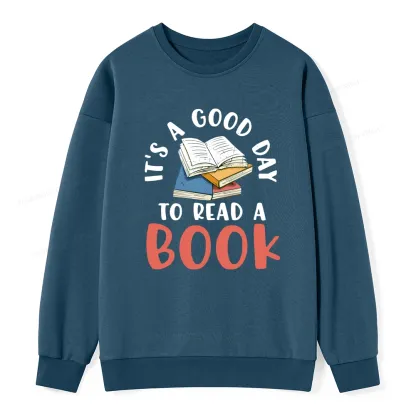 Pagewings It’s a Good Day to Read a Book Unisex Classic Sweatshirt