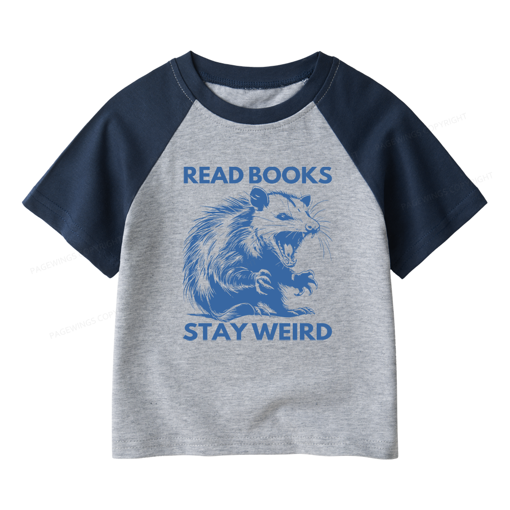 Pagewings Read Books Stay Weird Kids Raglan T-shirt 
