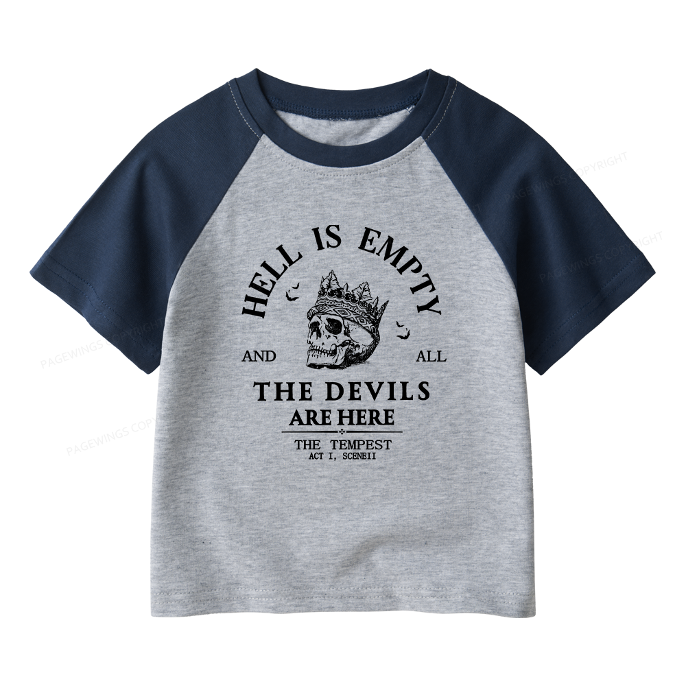 Pagewings Hell Is Empty And All The Devils Are Here Kids Raglan T-shirt 