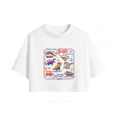 Pagewings You Are Safe With Me Women Crop Tops