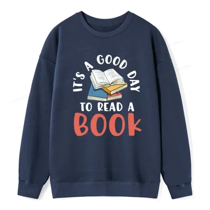 Pagewings It’s a Good Day to Read a Book Unisex Classic Sweatshirt