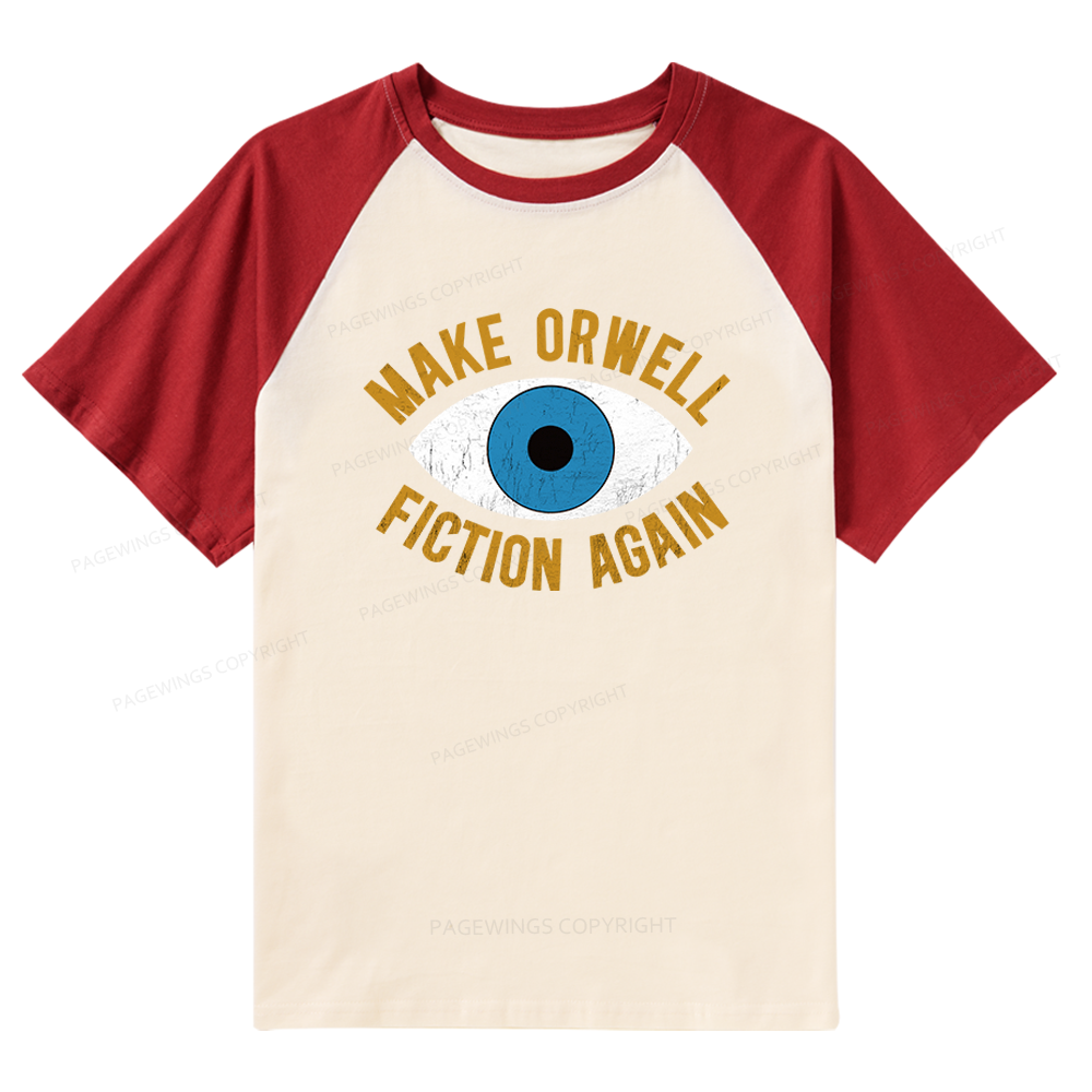 Pagewings Make Orwell Fiction Again Raglan T-shirt
