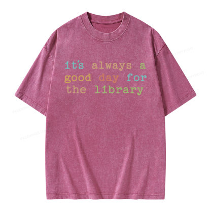 Pagewings Its Always a Good Day for the Library Unisex Washed T-shirt