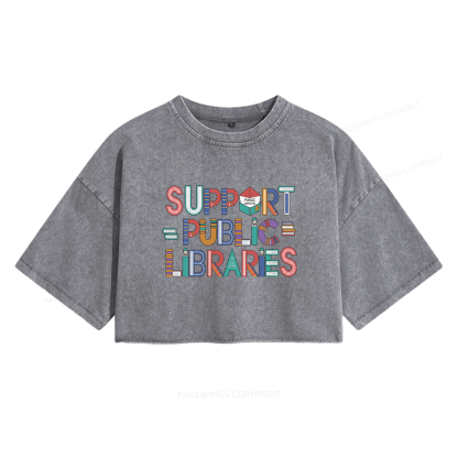 Pagewings Support Public Libraries Women's Washed Cropped T-shirt