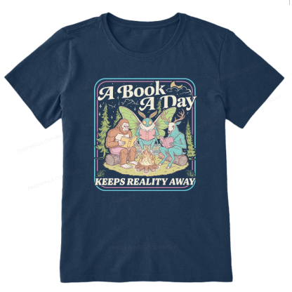 Pagewings A Book A Day Keeps Reality Away Unisex Classic T-shirt