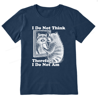 Pagewings I Do Not Think Therefore I Do Not Am Unisex Classic T-shirt