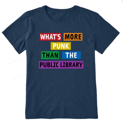 Pagewings What's More Punk Than The Public Library Unisex Classic T-shirt