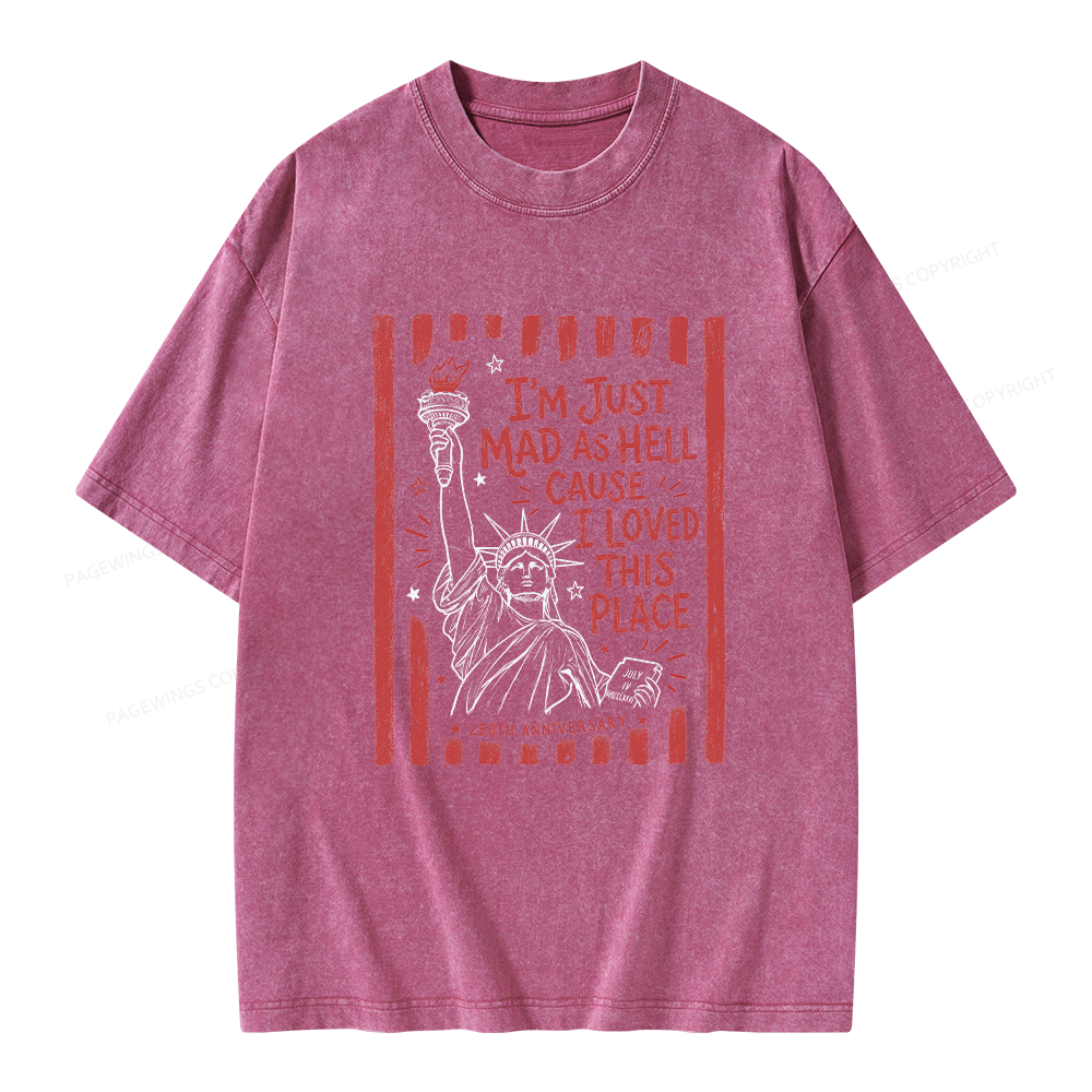 Pagewings I’m Just Mad As Hell 250th Unisex Washed T-shirt