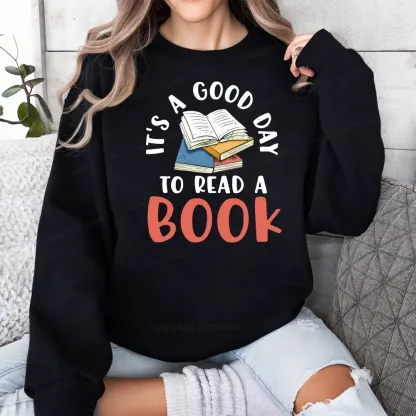 Pagewings It’s a Good Day to Read a Book Unisex Classic Sweatshirt
