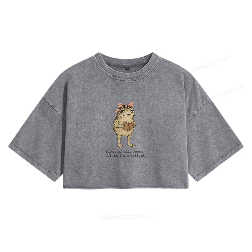 Pagewings Jesus Thinks I'm A Delight Women's Washed Cropped T-shirt