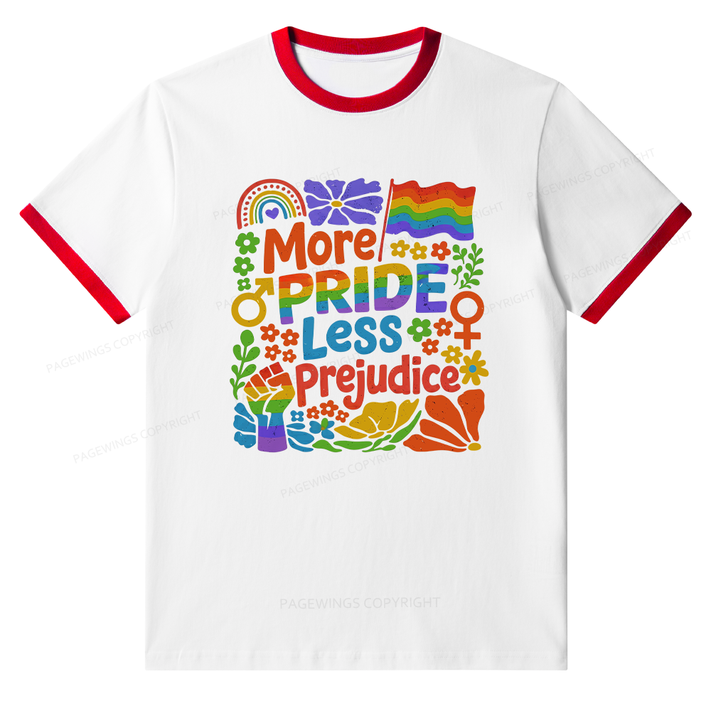 Pagewings More Pride Less Prejudice Unisex Ringer T-Shirt 