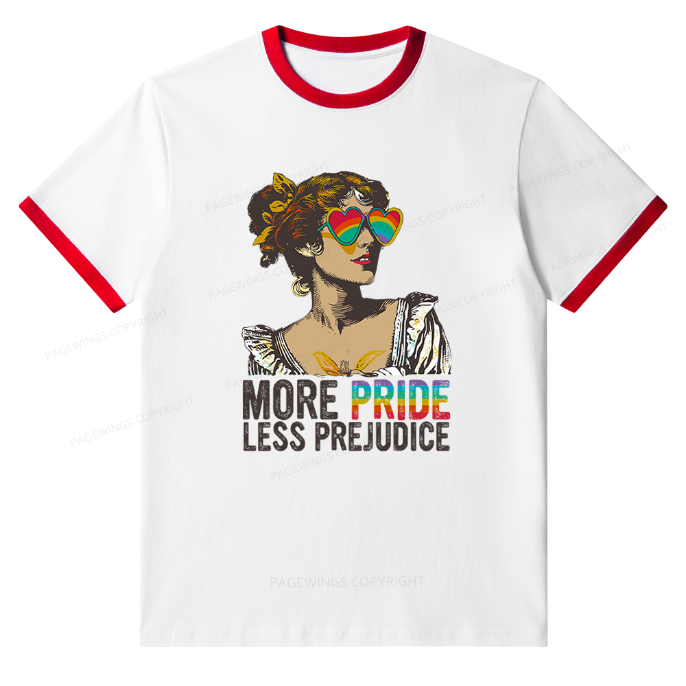 Pagewings More Pride Less Prejudice Unisex Ringer T-Shirt