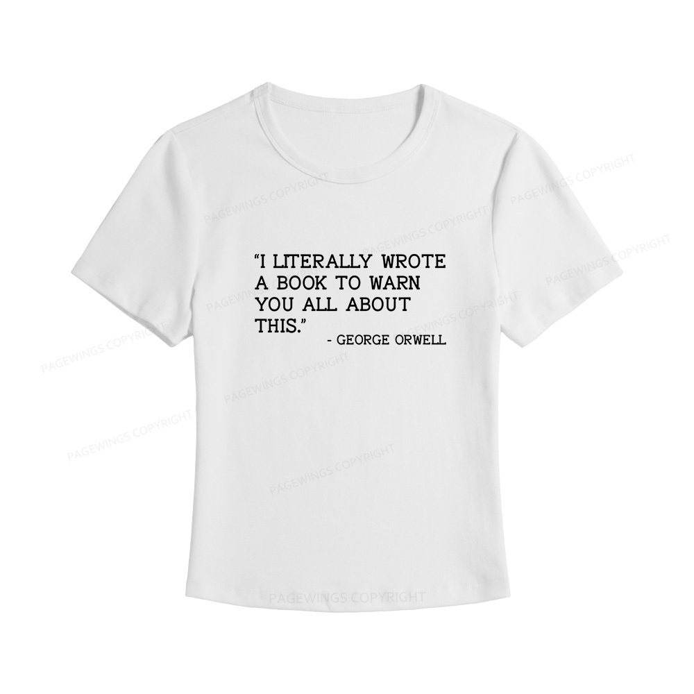 Pagewings I Literally Wrote A Book To Warn Women's Baby Tee
